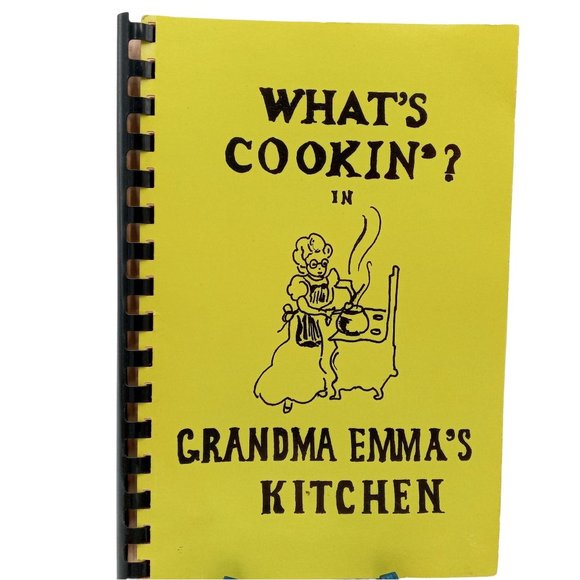 Whats Cookin In Grandma Emmas Kitchen Cookbook Recipe Book Vintage Kitchen - Picture 1 of 10
